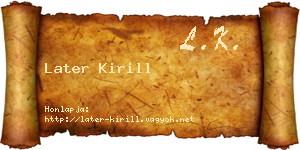 Later Kirill névjegykártya